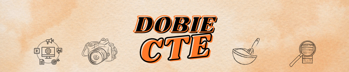 Dobie CTE Banner