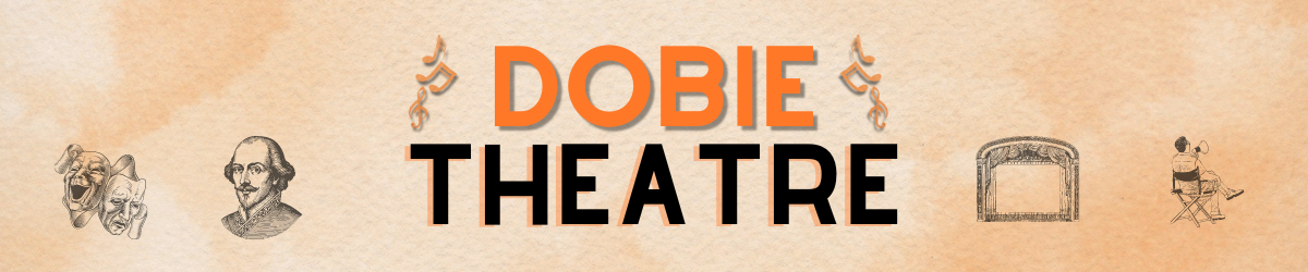 Dobie Theatre Banner